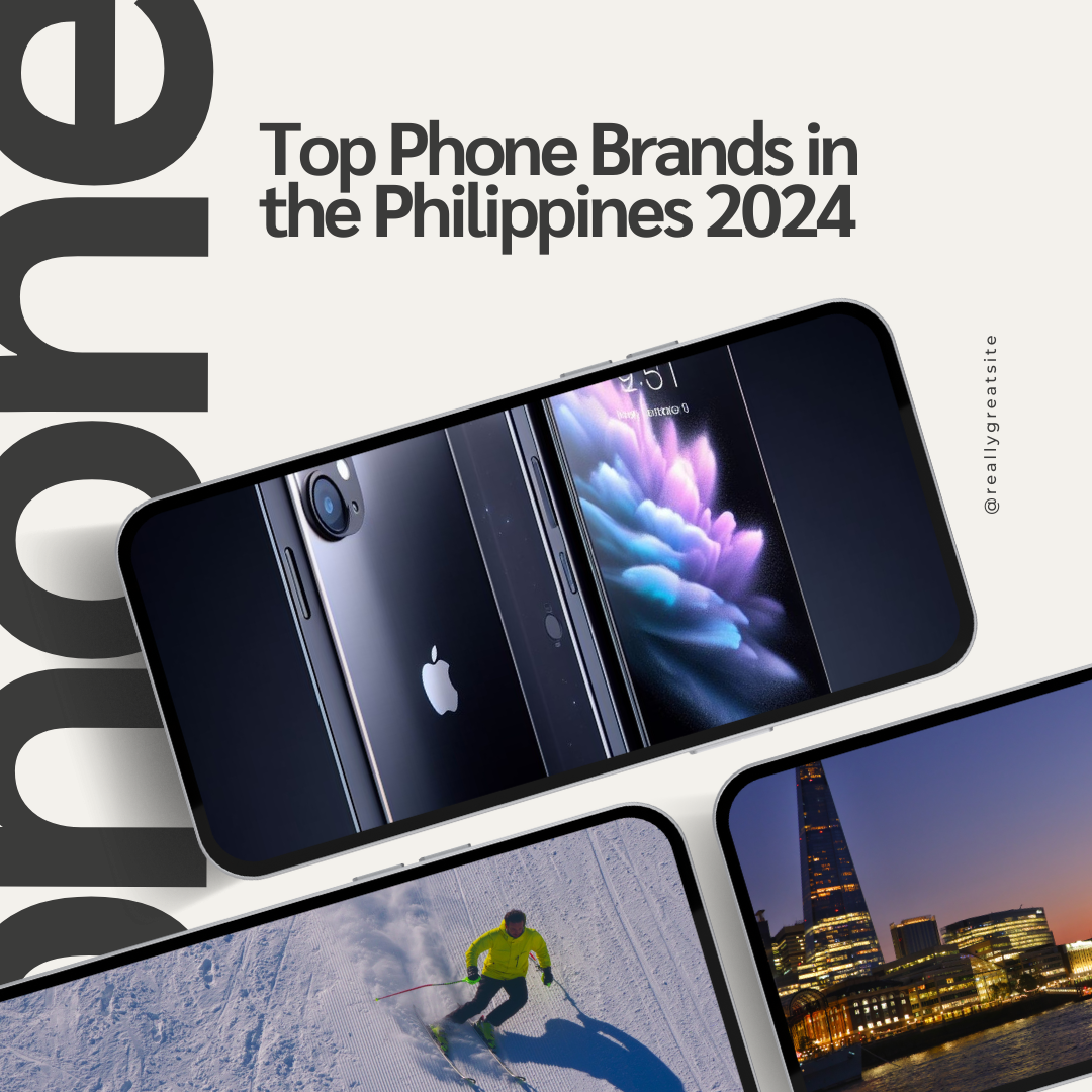 Best Phone Brands in the Philippines 2024