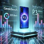 Realme P3 Pro Geekbench Benchmark Showcase – Futuristic Smartphone Display