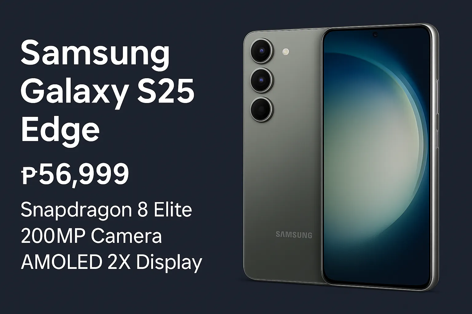 Samsung Galaxy S25 Edge Price Philippines - 200MP, SD8
