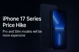 iPhone 17 Series price hike — Pro and Slim models will be more expensive