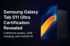 Samsung Galaxy Tab S11 Ultra certification confirms 11600mAh battery and 45W charging