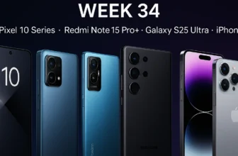 Trending Phones 2025 Week 34 – Pixel 10 Pro, Redmi Note 15 Pro+, Galaxy S25 Ultra, iPhone 17 Pro Max
