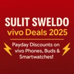 Sulit Sweldo vivo Deals 2025 Philippines