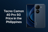 Tecno Camon 40 Pro 5G Price in the Philippines (2025) – 144Hz AMOLED, 50MP Selfie & Android 15