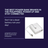 Best Power Bank Philippines 2025: Top Brands and Models Reviewed