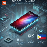 Xiaomi 15 Ultra Launch: Specs, Features, and Expected Price in the Philippines