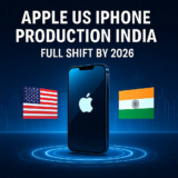 🇮🇳 Apple to Build All US iPhones in India by 2026 Amid Trade Shifts