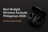 Best Budget Wireless Earbuds 2026 – Top Picks Under ₱2,000