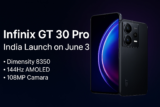 Infinix GT 30 Pro Launching in India on June 3: Flagship Gaming Phone with Dimensity 8350 & AMOLED 144Hz