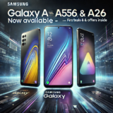 Samsung Galaxy A56, A36 & A26 Now Available – First Deals & Offers in the UK, Germany, India & Philippines