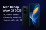 Tech Recap Week 21 (2025): vivo S30 Launch Set, Xiaomi 15S Pro Debuts with Xring O1, and More